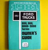 1981 Ford Heavy Truck 800, 900 & 8000-9000 Series Owner's Manual