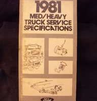 1981 Ford F-Series Medium & Heavy Duty Trucks Specificiations Manual