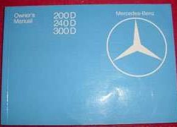 1982 Mercedes Benz 200D, 240D, 300D Euro Models Owner's Manual