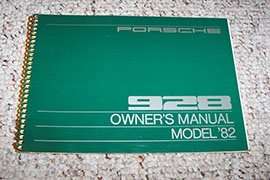 1982 Porsche 928 Owner's Manual