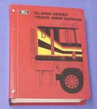 1989 Ford CL-9000 Truck Service Manual – DIY Repair Manuals