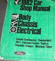 1982 Ford Fairmont Futura Body, Chassis & Electrical Service Manual