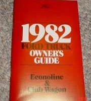 1982 Ford Econoline E-100, E-150, E-250 & E-350 & Club Wagon Owner's Manual