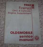 1982 Oldsmobile Firenza OHC 4 Cylinder Engine Service Manual Supplement