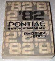 1982 Pontiac Phoenix & 6000 Service Manual