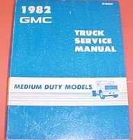 1982 GMC Truck Medium Duty Models Service Manual