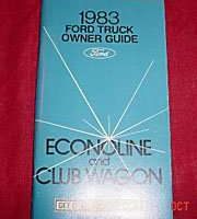 1983 Ford Econoline E-100, E-150, E-250 & E-350 & Club Wagon Owner's Manual