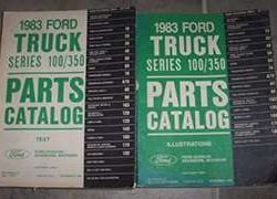 1983 Ford F-350 Truck Parts Catalog Text & Illustrations