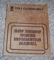 1983 Oldsmobile Cutlass Ciera New Product Service Information Manual