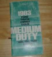 1983 Ford F-Series Medium Duty Truck 600, 700 & 7000 Owner's Manual