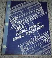 1984 Pontiac Bonneville Product Service Publications Manual