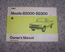 1984 Mazda B2000 & B2200 Pickup Truck Owner's Manual
