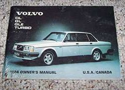 1984 Volvo 240 DL, GL, GLE & Turbo Owner's Operator Manual User Guide
