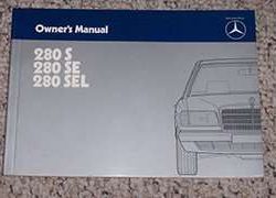 1984 Mercedes Benz 280S, 280SE & 280SEL Models Owner's Manual