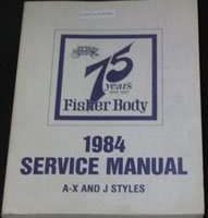 1984 Oldsmobile Firenza Fisher Body Service Manual