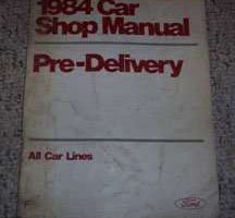 1984 Ford Tempo Pre-Delivery Service Manual