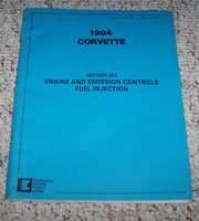 1984 Chevrolet Corvette Engine & Emission Controls Fuel Injection Service Manual