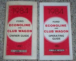 1984 Ford Econoline E-150, E-250 & E-350 & Club Wagon Owner's Manual Set