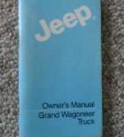 1984 Jeep Grand Wagoneer & Truck Owner's Manual