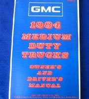 1984 GMC Medium Duty Trucks Owner's Manual