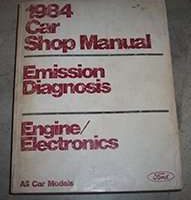 1984 Ford Escort Engine/Electronics Emission Diagnosis Service Manual