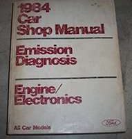 1984 Ford LTD Engine/Electronics Emission Diagnosis Service Manual