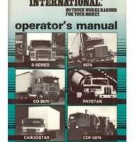 1987 International 5870 Cab Over Series Truck Chassis Operator's Manual