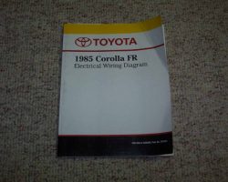 1985 Toyota Corolla FR Electrical Wiring Diagram Manual