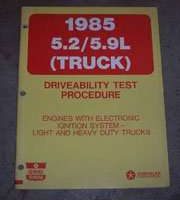 1985 Dodge Ramcharger 5.2L & 5.9L Engines Driveablity Test Procedures
