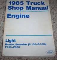 1985 Ford F-250 Truck Engine Service Manual