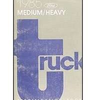 1985 Ford Medium & Heavy Duty Trucks Specificiations Manual