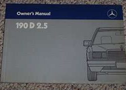 1987 Mercedes Benz 190D 2.5 Owner's Manual