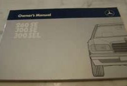 1986 Mercedes Benz 260SE, 300SE, 300SEL Euro Models Owner's Manual