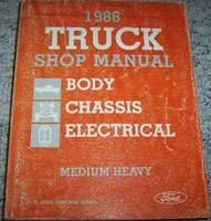 1986 Ford F-800 Truck Body, Chassis & Electrical Service Manual