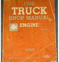1986 Ford F-150, F-250 & F-350 Trucks Engine Service Manual
