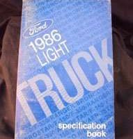 1986 Ford F-Series Trucks Specificiations Manual