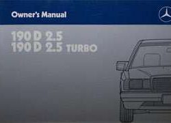 1987 Mercedes Benz 190D 2.5 & 190D 2.5 Turbo Owner's Manual
