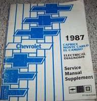1987 Chevrolet Caprice, Monte Carlo & El Camino Electrical Diagnosis Service Manual Supplement