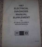 1987 Chevrolet Celebrity Electrical Diagnosis Manual Supplement