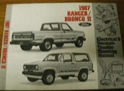 1987 Ford Ranger & Bronco II Electrical Wiring Diagrams Troubleshooting Manual