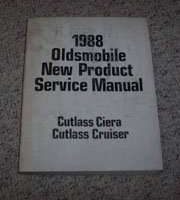 1988 Oldsmobile Cutlass Ciera & Cutlass Cruiser New Product Service Information Manual