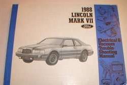 1988 Lincoln Mark VII Electrical Wiring & Vacuum Diagram Troubleshooting Manual