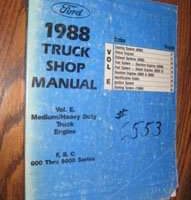 1988 Ford Medium & Heavy Duty Trucks F, B & C 600-8000 Series Engine Service Manual