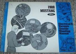 1988 Ford Mustang Electrical & Vacuum Troubleshooting Wiring Manual