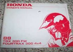 1988 Honda Fourtrax 300 4X4 TRX 300 FW Owner's Manual