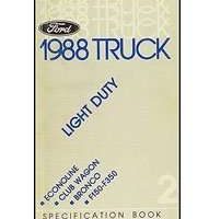 1988 Ford Econoline E-150, E-250 & E-350, Club Wagon, Bronco & F150-F350 Specificiations Manual