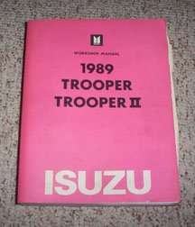 1989 Isuzu Trooper & Trooper II Service Manual