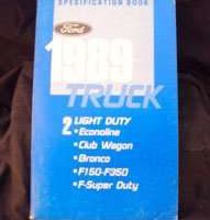 1989 Ford Econoline E-150, E-250 & E-350, Club Wagon, Bronco, F150-F350 & F-Super Duty Specificiations Manual