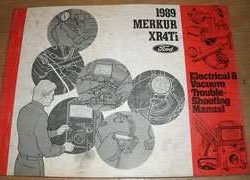 1989 Merkur XR4Ti Electrical & Vacuum Troubleshooting Manual