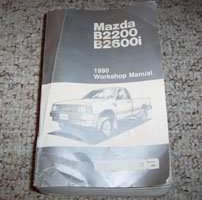 1990 Mazda B2200 & B2600i Truck Workshop Service Manual